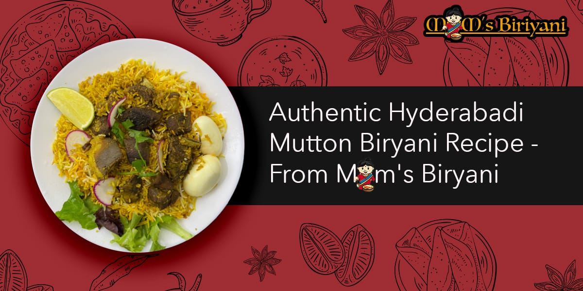 Hyderabadi Mutton Biryani