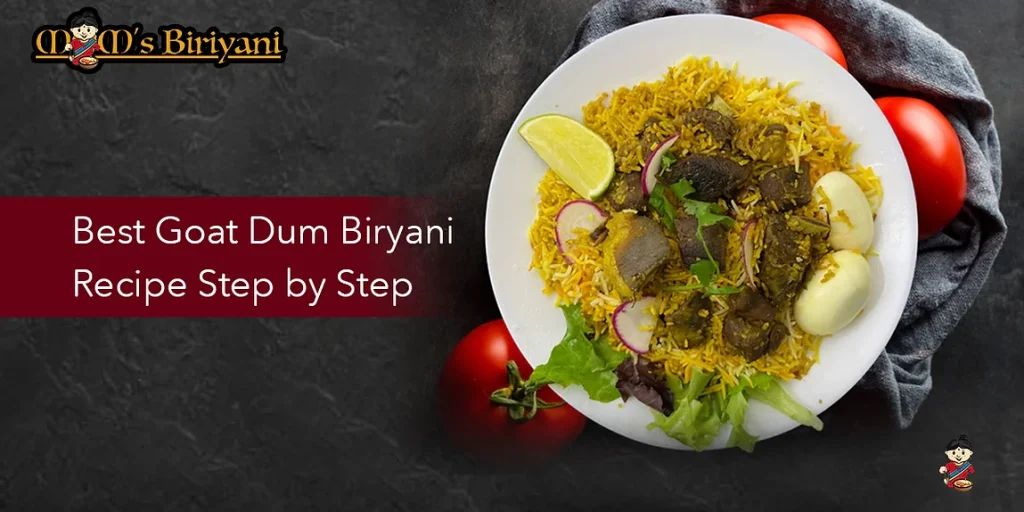 goat dum biryani recipe