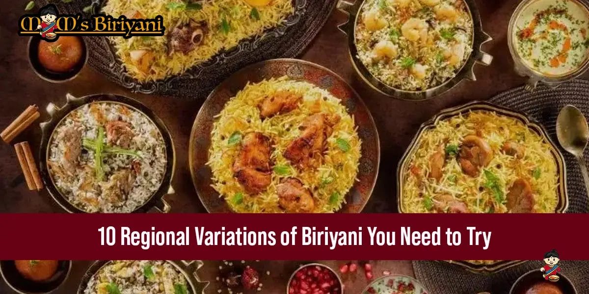 regional variations of biryani