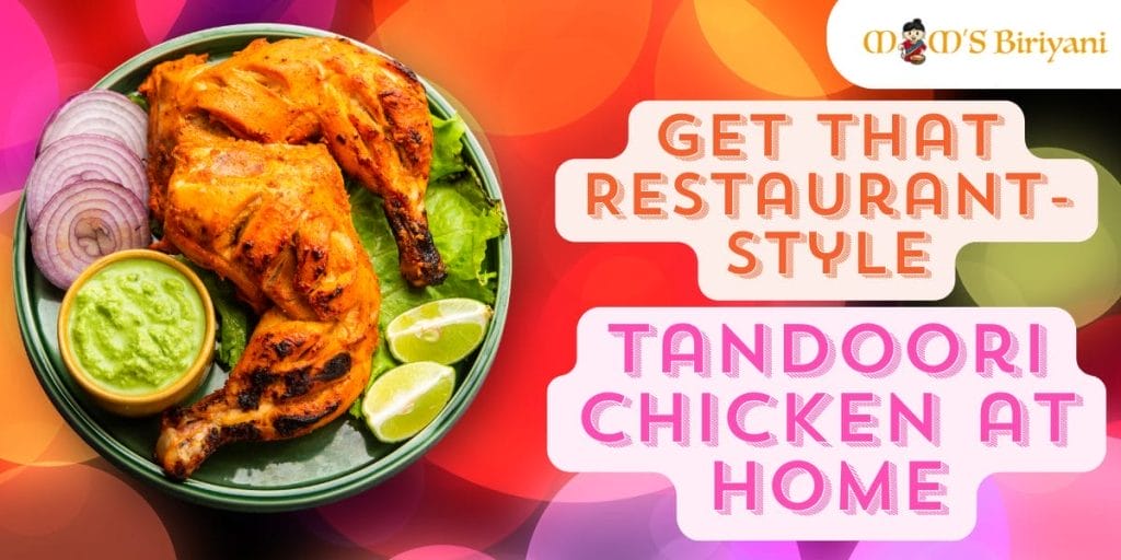 restaurant-style tandoori chicken